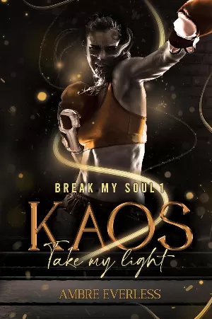 Ambre Everless - Break My Soul, Tome 1 : Kaos